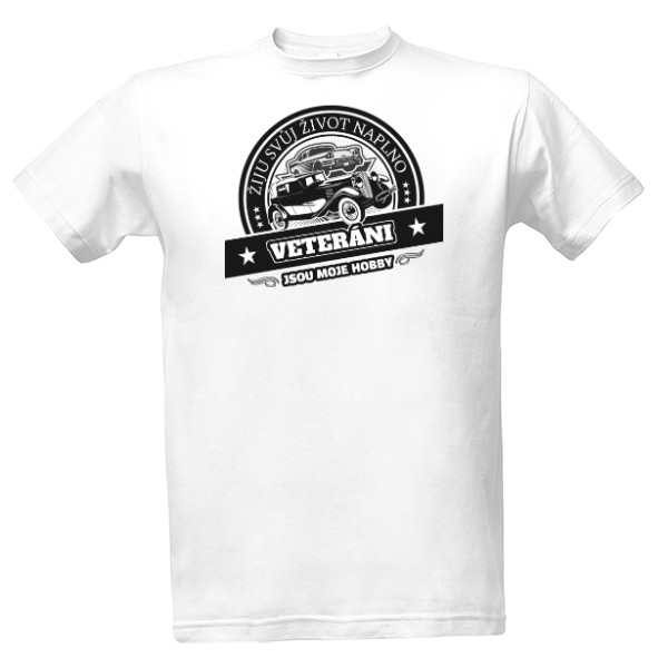 Tričko s potiskem Moje hobby-Veteráni-Retro