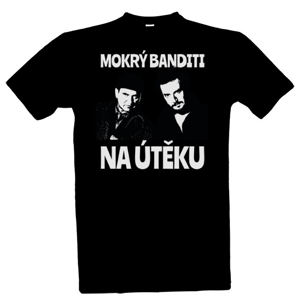 mokrý banditi na útěku