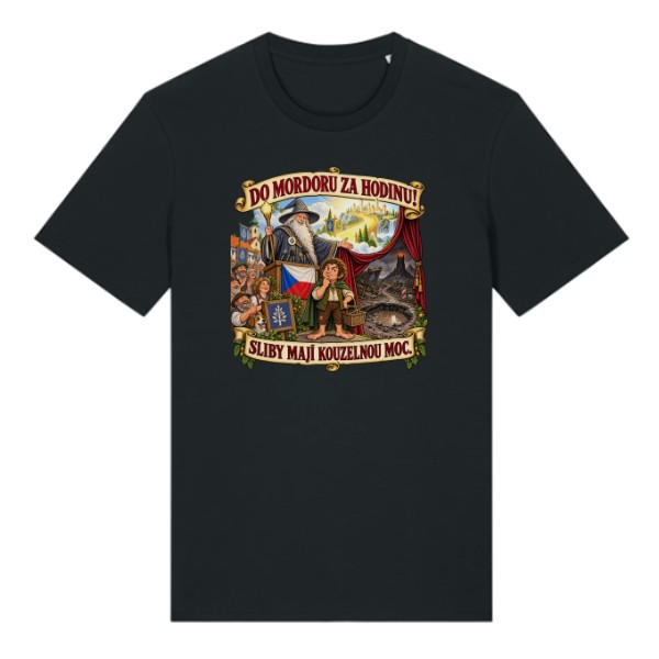 T-shirt Mordor in an hour - the magic of campaign promises