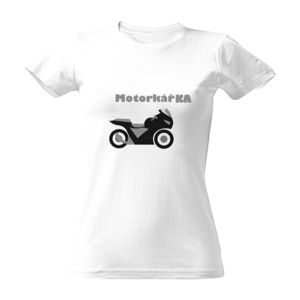 Tričko s potiskem Motorkářka