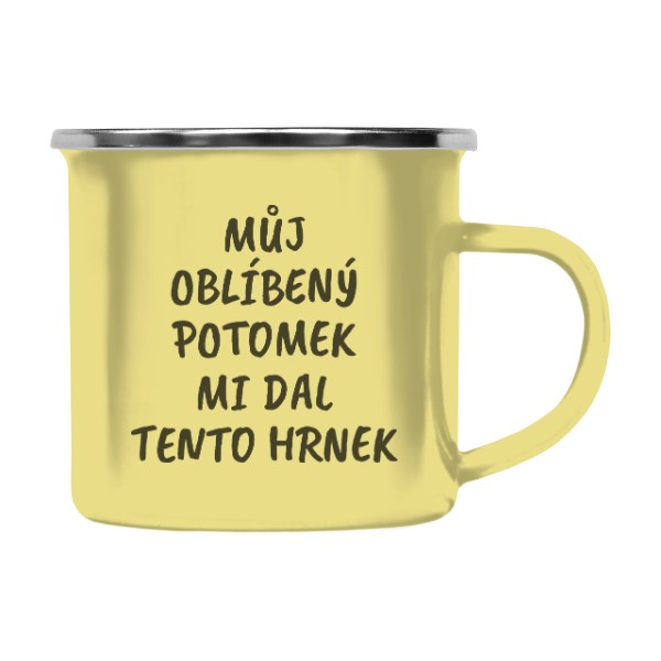 Barevný plecháček - nerezový lem s potiskem Můj oblíbený potomek mi dal tento hrnek