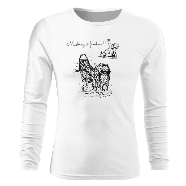Tričko s potiskem Mushing is freedom