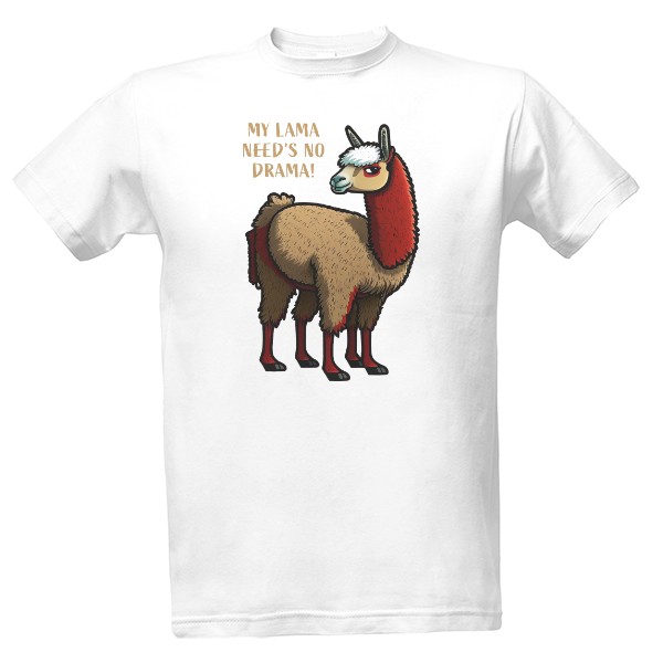 Tričko s potiskem My lama needs no drama
