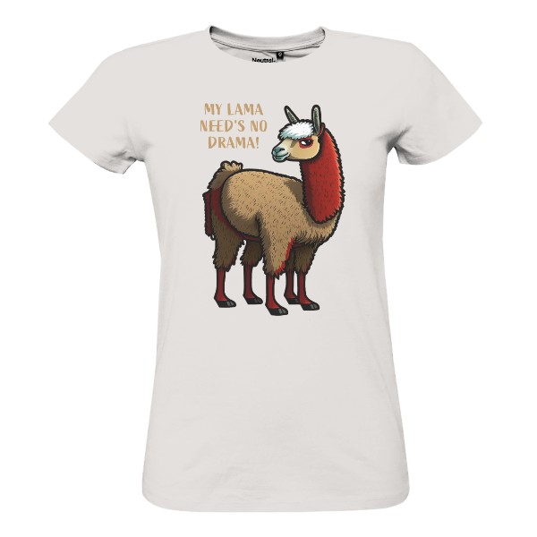 My lama needs no drama T-shirt