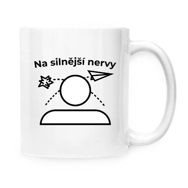 Hrnek malý bílý s potiskem Na silnější nervy