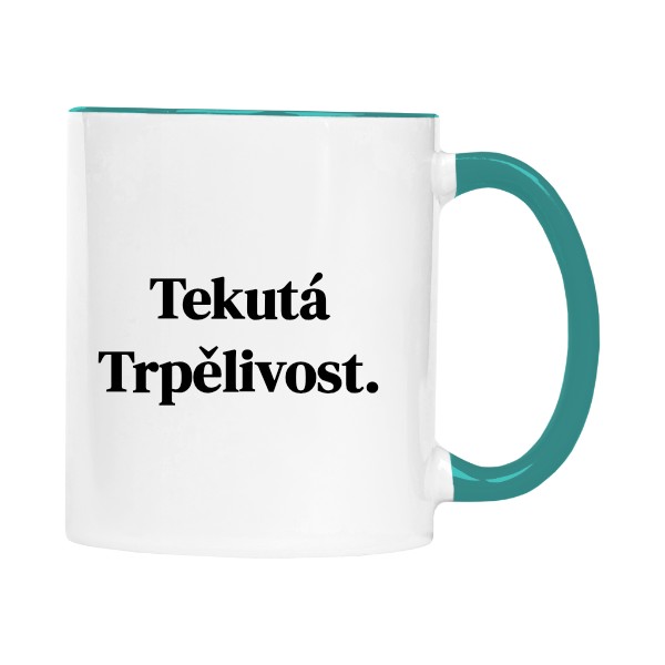 Na tekutou trpělivost