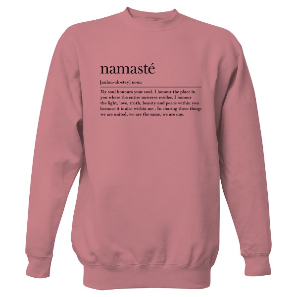 Mikina bez kapuce Unisex s potiskem Namasté noun