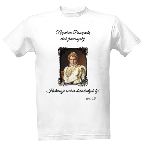 Tričko s potiskem Napoleon Bonaparte císař