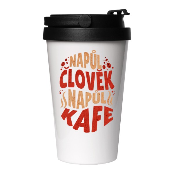 Cestovní nerezový hrnek s potiskem Napůl člověk - napůl kafe