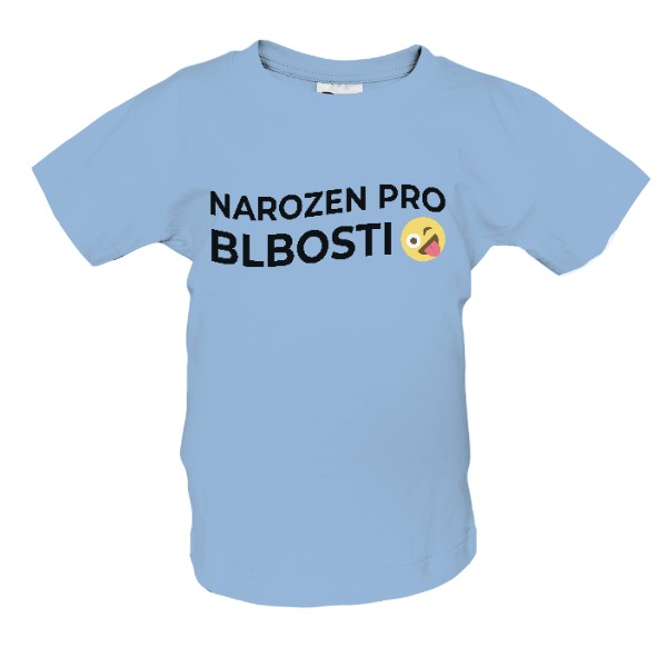 Narozen pro blbosti