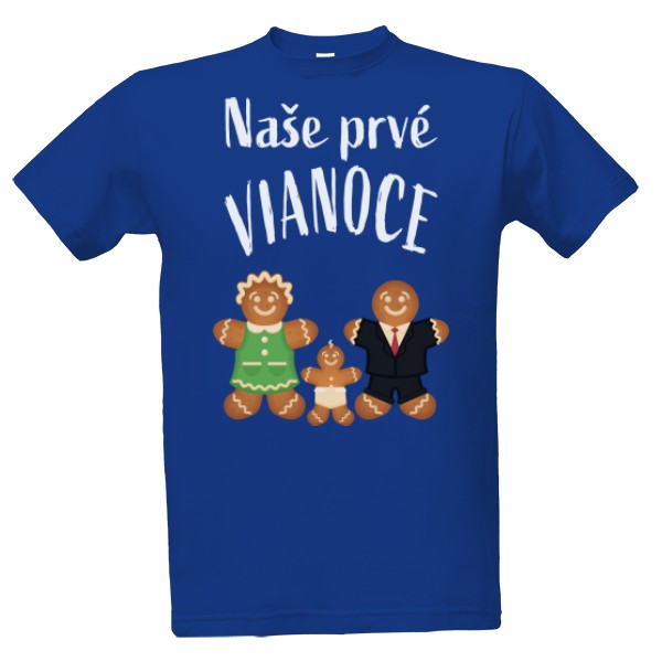 Tričko s potlačou Naše prvé Vianoce