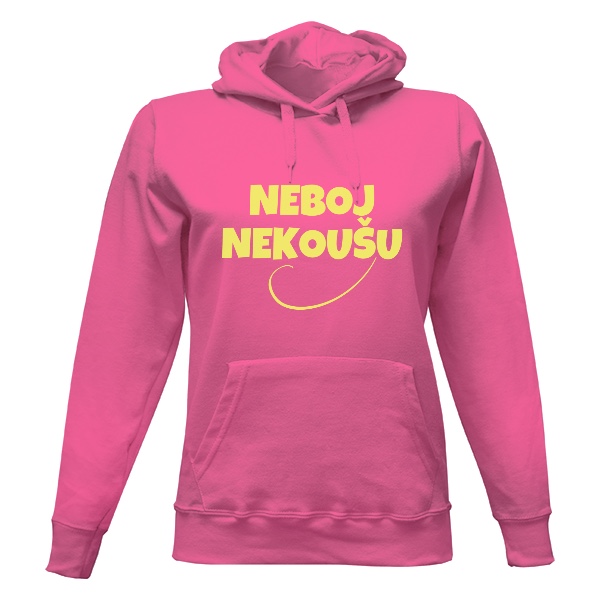 Dámská mikina s kapucí s potiskem neboj nekoušu na podzim pro dámy