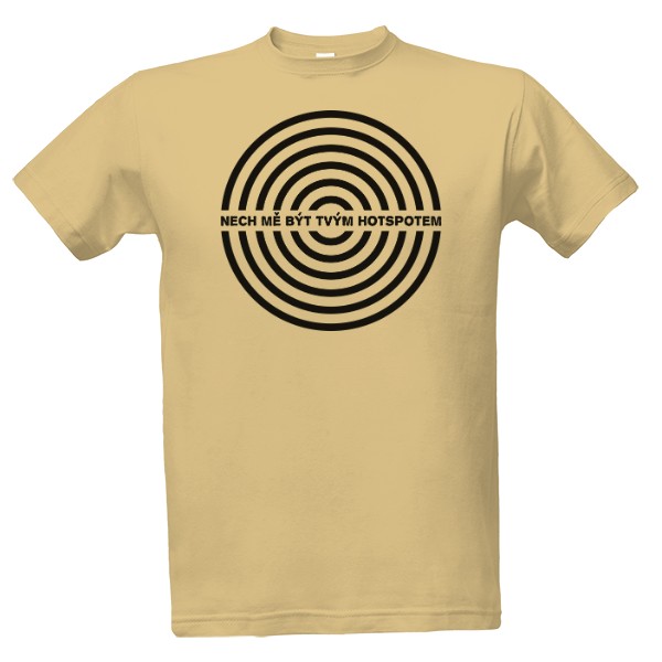 Tričko s potiskem Nech mě být tvým hotspotem