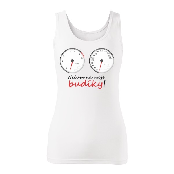 Tričko s potiskem Nečum na moje budíky