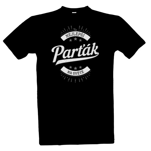 Tričko s potiskem Nejlepší Parťák