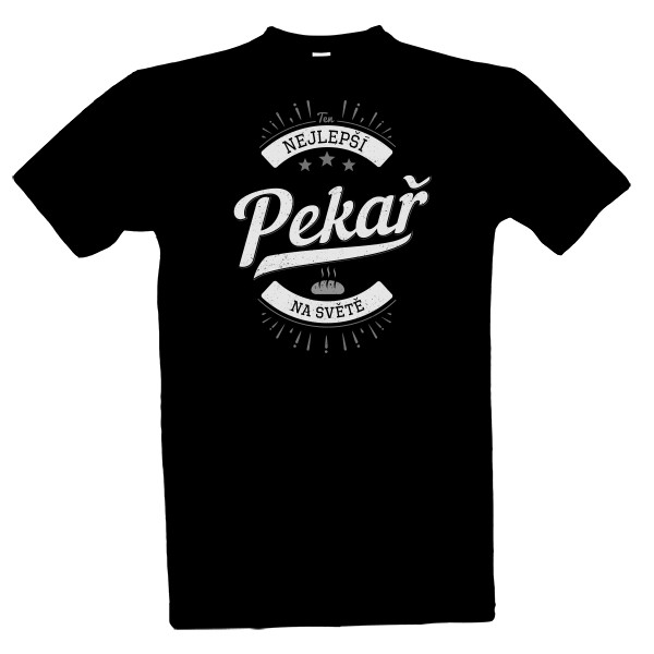 Tričko s potiskem Nejlepší Pekař
