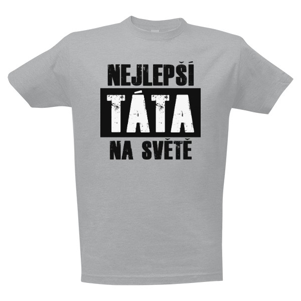 Tričko s potiskem Nejlepší táta na světě