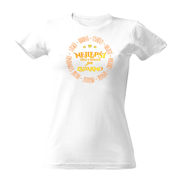 Tričko s potiskem Nejlepší věci jsou zadarmo - oranžová verze