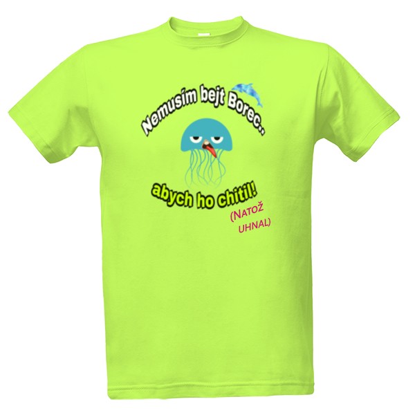 Tričko s potiskem nejsem Borec (pistacie)