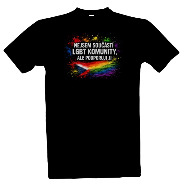 Tričko s potiskem NEJSEM SOUČÁSTÍ LGBT KOMUNITY, ALE PODPORUJI JI