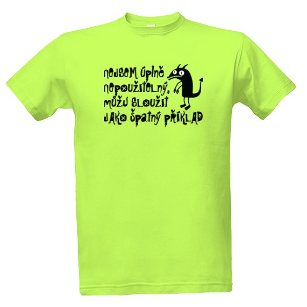 Tričko s potiskem Nejsem úplně nepoužitelný