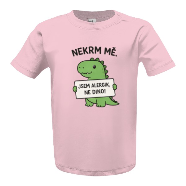 Tričko s potiskem Nekrm mě 6