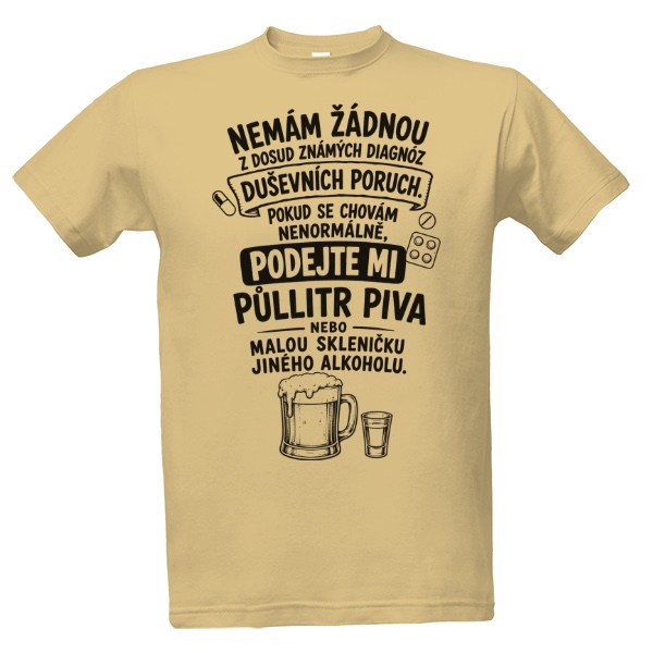 Tričko s potiskem Nemám žádnou diagnózu