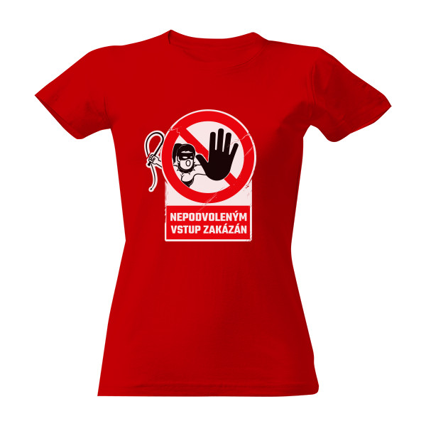 Tričko s potiskem Nepodvolený - Dámské - Kopie