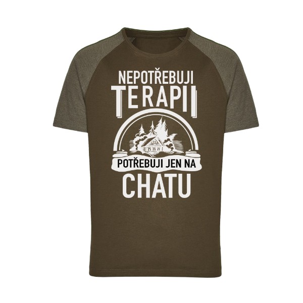 Tričko s potiskem Nepotřebuji terapii - chata