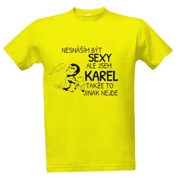 Tričko s potiskem Nesnáším být sexy (barman)