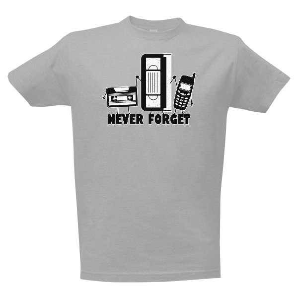 T-shirt Never forget
