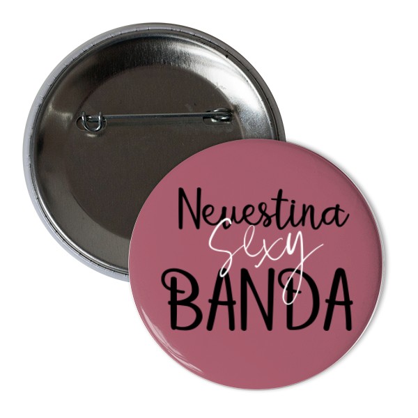 Odznak  s potlačou Nevestina sexy banda