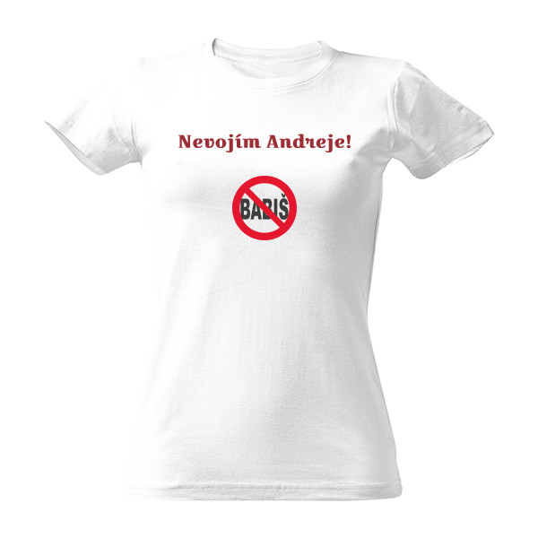 Tričko s potiskem Nevolím Andreje!