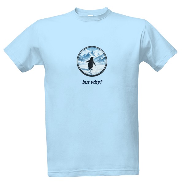 Tričko s potiskem Nihilistický depresivní tučňák na cestě do hor meme