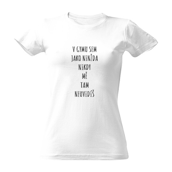 Tričko s potiskem NINŽDA V GYMU