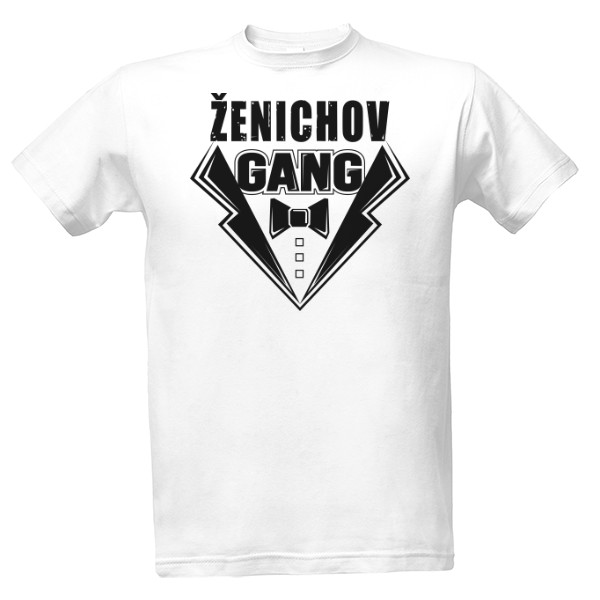 Tričko s potiskem Ženichov gang