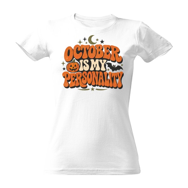 T-shirt October Is My Personality – Fall Lover Lettering
