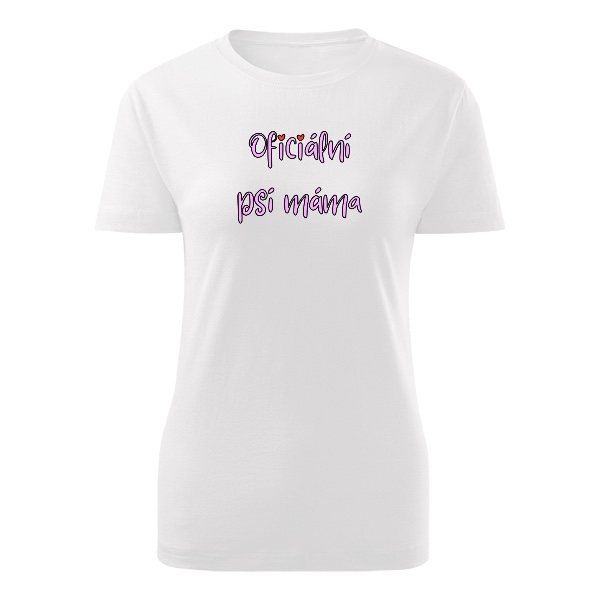 Tričko s potlačou Oficiálna psia mama – roztomilý nápis so srdiečkami
