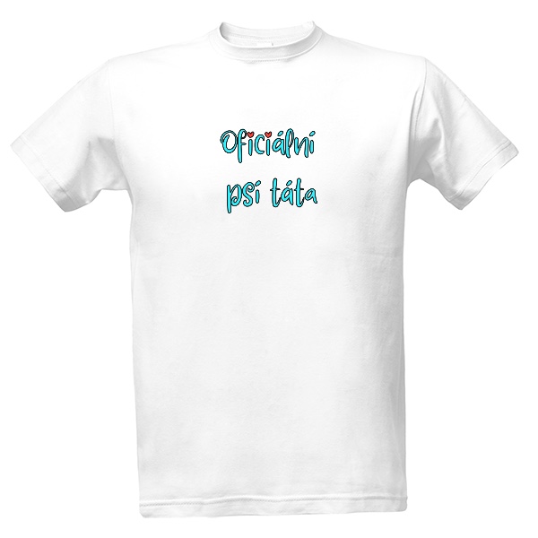 Tričko s potlačou Oficiálny psí otec – roztomilý nápis so srdiečkami
