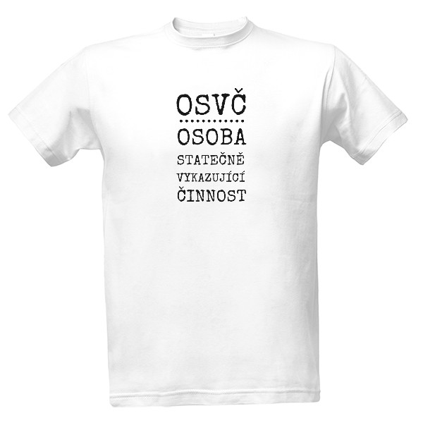 OSVČ - Osoba Statečně Vykazující Činnost