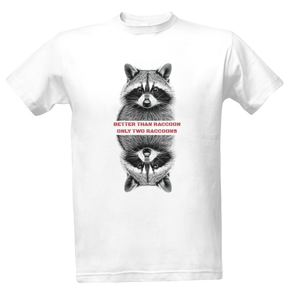 mazaný drzý mýval  T-shirt