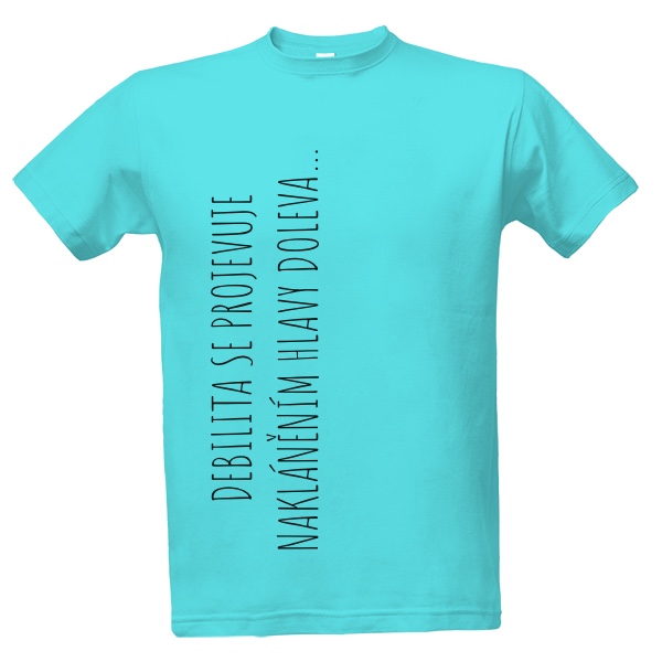 Tričko s potiskem Panské tričko Debilita