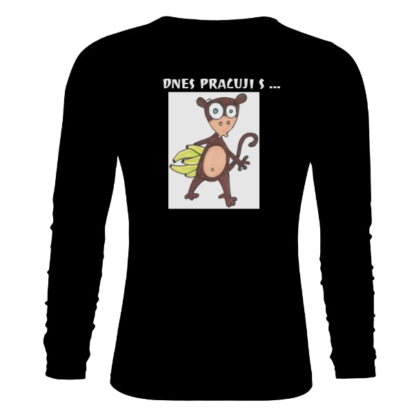 Tričko s potiskem Pánské triko Long DNES PRACUJI S ...