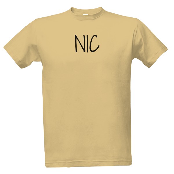 Tričko s potiskem Pánské triko NIC