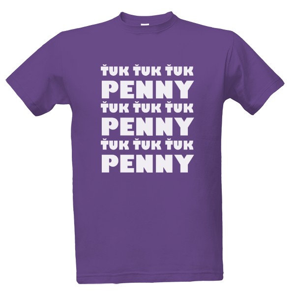 Penny, Penny, Penny T-shirt