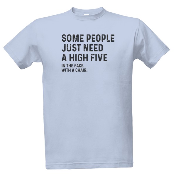 Tričko s potlačou People need a high five