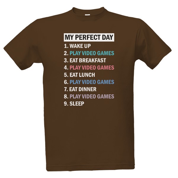 Perfect gamer\'s day