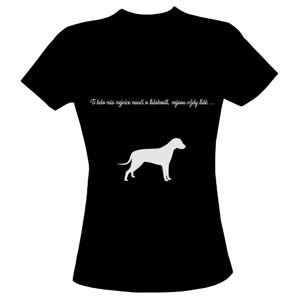 Tričko s potiskem Pes, nejlepší přítel člověka 