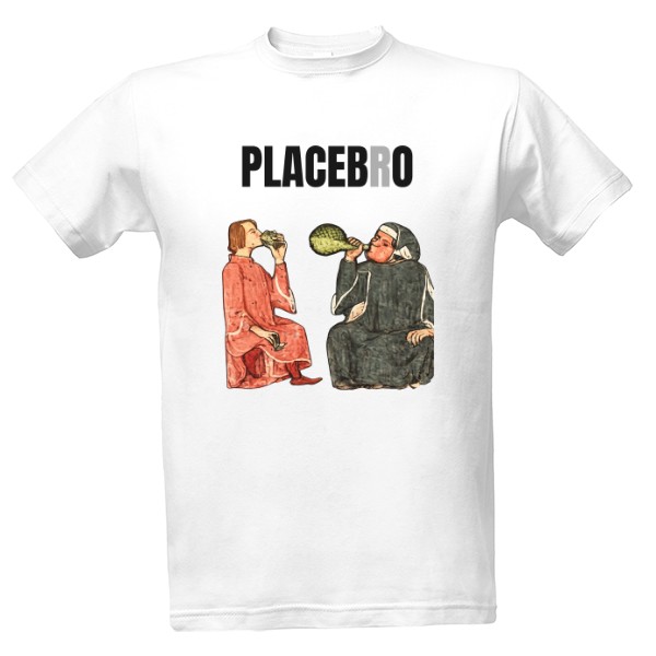 Tričko s potlačou PLACEBrO