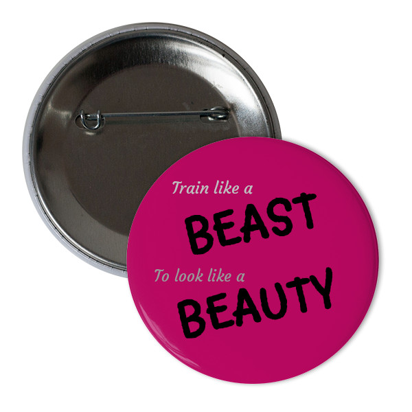Odznáček  s potiskem Placka Beast&Beauty růžová 25mm